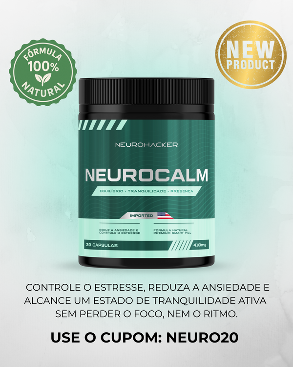 NEUROCALM - Calma Instantânea. Presença Total. Alta Performance Emocional.