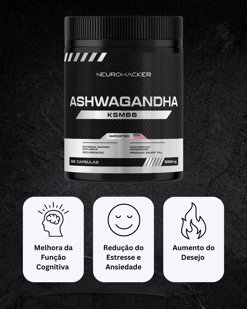 ASHWAGANDHA KSM66 - CONTROLE NATURAL DA ANSIEDADE E DO ESTRESSE | ENERGIA, FOCO E EQUILÍBRIO